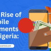 Rise of mobile payments in Nigeria